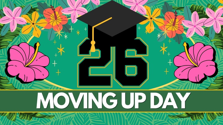 Moving Up Day 2026